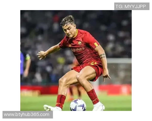 全市场分析迪巴拉续约难题罗马急于与切利克达成协议