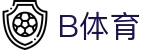 B体育-B体育官方网站-BSPORTS